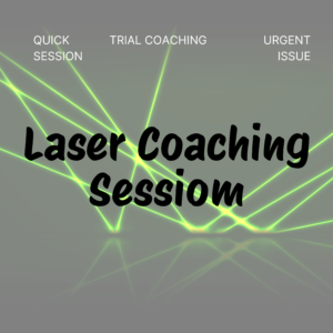 Laser Coaching Session