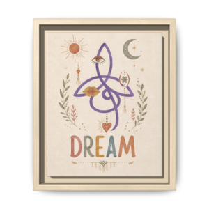 Dream Sacred Soul Framed Canvas — The Art & Anatomy of Possibility