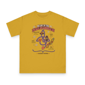 Made in the Image of Goddess 101 Sacred Wombs Organic Unisex T-Shirt